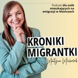 36: Jak przygotować dziecko na emigrację? | Rozmowa z Weroniką Młodzikowską