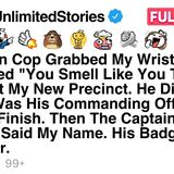 A Cop Grabbed Me And Said  _You Smell Like You Taste Good