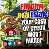 Live Show #88 | Flipping Houses Flippinar: House Flipping With No Cash or Credit 02-07-19