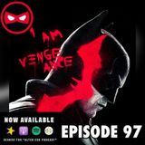 Episode 97 - The Batman