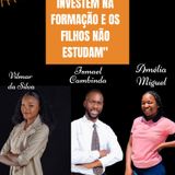 DESONESTIDADE DOS FILHOS. ESPAÇO DE REFLEXÃO COM VILMAR DA SILVA, ISMAEL CAMBINDA E AMÉLIA MIGUEL