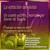 021-. La estación del olvido