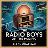 The Radio Boys on the Pacific: A Thrilling Adventure Beneath the Waves | Chapter 12
