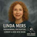 Linda Meris | Paranormal Encounters, Comedy & Her New Book