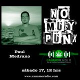 NoMuyPunx con Paul Medrano