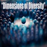 Ep 58 "Dimensions of Diversity"