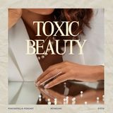 Toxic Beauty: Cosmetic Ingredients to Avoid