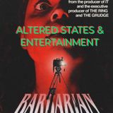 ALTERED STATES & ENTERTAINMENT #3 (BARBARIAN)