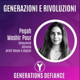 "Generazioni e Rivoluzioni" con Pegah Moshir Pour [Generations Defiance]