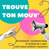 Sarah : psychomotricienne, coordinatrice et maman... en 4 ans !