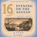 Ancient Greece - EVENING ON THE AEGEAN