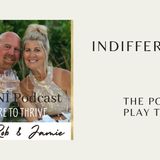 Indifference -  The Power Play Tool