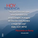 Pensando en Roma ~ Devocional de Jóvenes ~ 21 de julio 2025