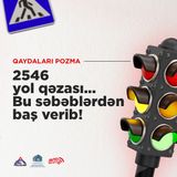 "2546 yol qəzası bu səbəblərə görə baş verib"