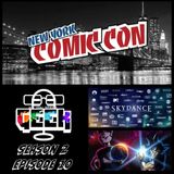Do You Speak Geek - S2:E10 (NYCC, Lanterns, Dragon Ball Super and more)