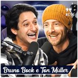 BRUNO BOCK E TON MÜLLER [+ BAPTISTA depois de um tempo] - Flow #96
