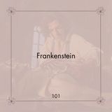 101. Frankenstein | Ciclos de maltrato