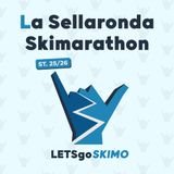 LETSgoSKIMO 25/26 - La Sellaronda Skimarathon con Alex Oberbacher, Gianni Rasom e Valerio Lorenz