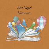 L'incontro - Ada Negri