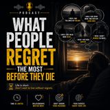 The Biggest Regrets People Have Before They Die