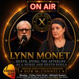 Rob McConnell Interviews - LYNN MONET - Death, Dying, The Afterlife as a Nurse and Death Doula