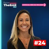 Como ter sucesso com campanhas publicitárias, com Anna Teixeira, Diretora de Marketing da Mondelez | Raise The Bar #24
