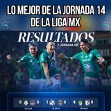 LO MEJOR DE LA JORNADA 14 LIGA MX