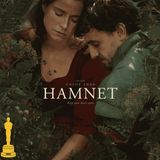 Hamnet (2026 Oscars Best Picture Nominee)