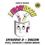 Episodio 2 - Dagon