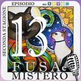 Fusa e Mistero #13 - Le 7 vite, l'arte di cadere e rinascere