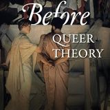 Before Queer Theory: Victorian Aestheticism and the Self