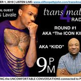 S1 E16: Darius Lavale "The Icon Kidd" Joins Clifton on TRANS4MATION RADIO 2.0