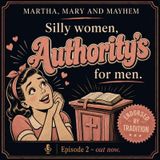 Silly Women, Authority's For Men