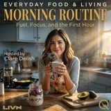 Morning Routine - The Science on Your Plate