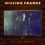 Episode 72 - The Matrix