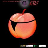 Woman 2 Woman Podcast - Ep. 24: Juicy