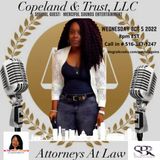 Copeland & Trust LLC Attorneys At Law Stops By To Share Legal Advice For Artists & Entertainment Professionals Industry