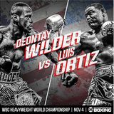 #WilderOrtiz #BivolBarrera Preview &  Predictions! #RungvisaiEstrada Recap!