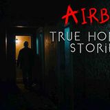 3 Disturbing TRUE Airbnb Horror Stories
