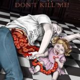 Adam Lippe -Wait, Wait, Don’t Kill Me (Writer and Director)