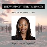 36. From Grave Clothes to Glory: A Testimony of God’s Delivering Power | Samia Young