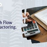 AR Factoring and Credit Control How They Work Together to Strengthen Your Business