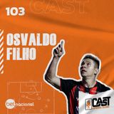 OSVALDO - CASTFC #103