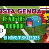 POSTA GENOA - Le vostre domande sul GRIFONE dal campionato al mercato - Puntata del 13 novembre 2025