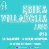 #28 Erika Villaécija | La experiencia de 4 JJOO | Nadadora
