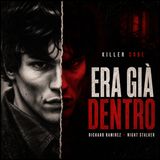 RICHARD RAMIREZ, IL NIGHT STALKER_ QUANDO TI ACCORGEVI DI LUI, ERA GIÀ DENTRO