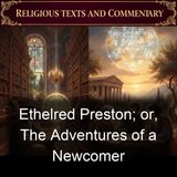 Ethelred Preston or The Adventures of a Newcomer - Francis J Finn SJ