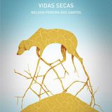Episode 474: Vidas Secas (1963)