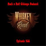 Ep 168 Whiskey Road