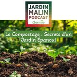 Le Compostage : Secrets d'un Jardin Épanoui